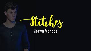 Stitches (-Lyrics-) - Shawn Mendes