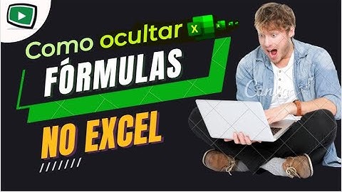 Como ocultar as formulas de uma planilha no excel,para que não seja alterada e nem visualizada.