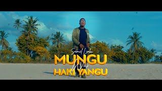 Samuel Limbu -  Mungu Wa Haki Yangu 