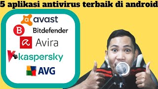 SOLUSI TEPAT ATASI VIRUS ANDROID ! 5 Aplikasi Antivirus Terbaik di Android Terbaru screenshot 3