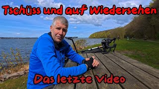 Tschüss und auf Wiedersehen - Letztes Video