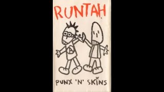 Runtah - Punk n Skin [Full Album]