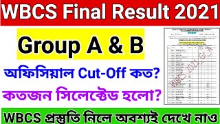 wbcs 2021 final result || wbcs 2021 group a and b final result || wbcs 2021 group a b final cut off