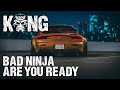 BAD NINJA - Are you ready | G-House | KongBand 🦍