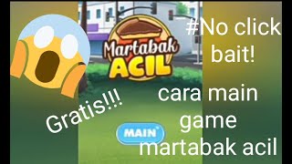 Cara main game martabak acil!!! Gratis! *No click bait!