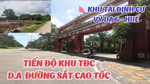 Khu tái định cư phục vụ đường sắt tốc độ cao | Huế today