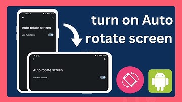 How to Turn On Auto Rotate Screen on Mobile Phone | Quick & Easy Guide