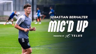 Sebastian Berhalter Micd Up Vancouver Whitecaps Fc