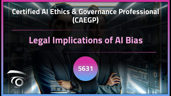 Legal Implications of AI Bias | Exclusive Lesson