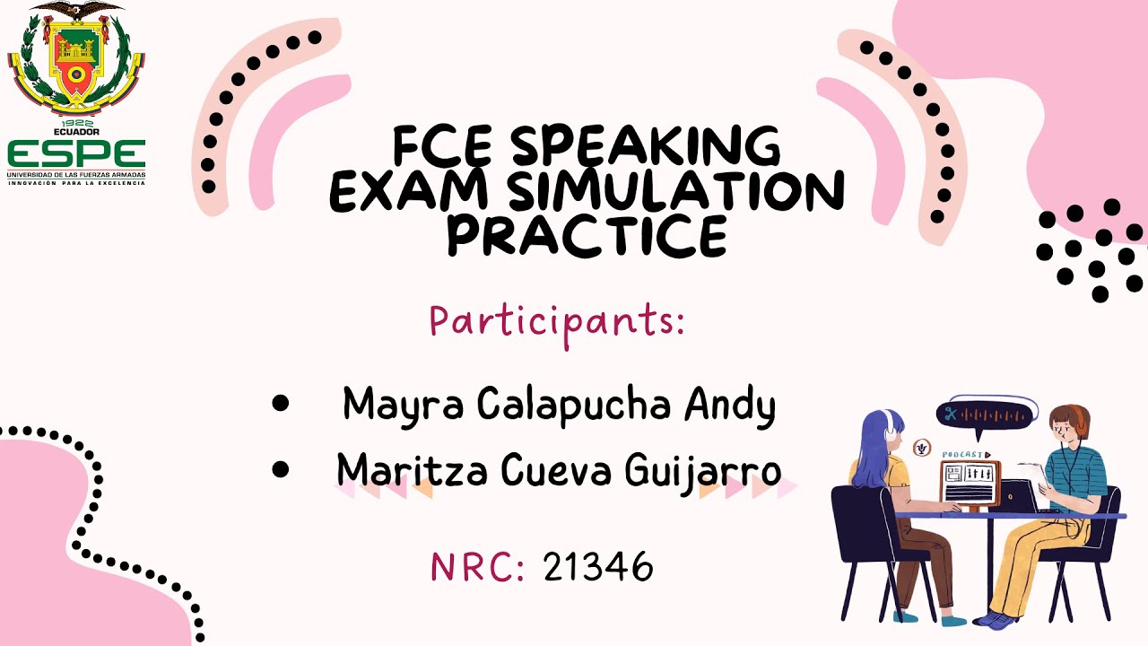 FCE Speaking Exam Simulation Practice