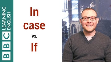 In case vs If: What
