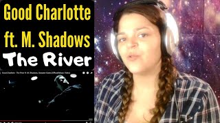 Good Charlotte (Ft. M. Shadows) "The River"  REACTION