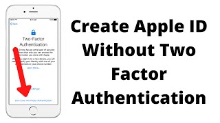 How to Create Apple ID Without Two Factor Authentication iOS 14|Create Apple ID without Credit Card