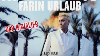 Farin Urlaub - Der Kavalier - (vom Album &quot;Endlich Urlaub&quot; aus dem Jahr 2001)