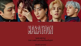 DAY6 – Marathon (마라톤) (Color Coded Lyrics Han | Rom | Eng)