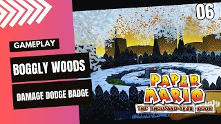 PAPER MARIO THE THOUSAND YEAR DOOR BOGGLY WOODS PUNIO DAMAGE DODGE BADGE GAMEPLAY PART 06 GIMSAJO