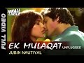 Ek Mulaqat - Unplugged | Sonali Cable | Ali Fazal & Rhea Chakraborty | Jubin Nautiyal | HD