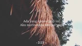 D2P - Puisi galau tentang rindu | Status WA