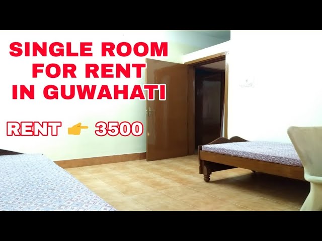 Single Room Rent in Guwahati / Room for Rent ₹3000 