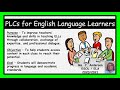 Professional Learning Committees for English Language Learners