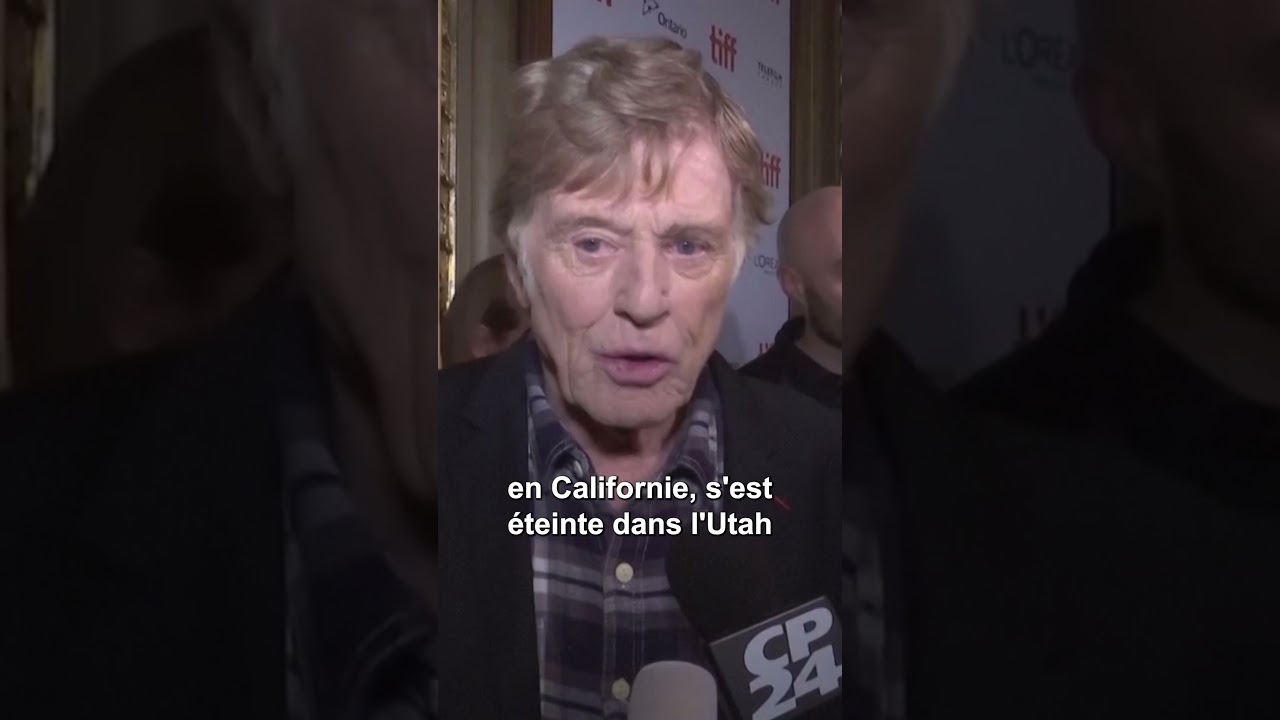 La légende du cinéma Robert Redford est décédée à 89 ans