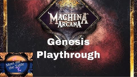 Machina Arcana 3rd Edition Playthrough l Genesis Mission Part 1