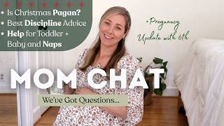 Christmas Pagan or Not? Q&A: Discipline Thoughts + BEST Resources