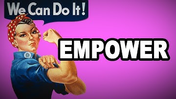 Learn English Words: EMPOWER - Meaning, Vocabulary with Pictures and Examples