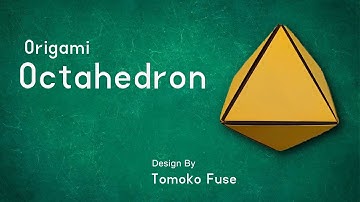 Origami Regular Octahedron | Step By Step Guide | DIY Crafts