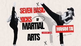 Mastering the 7 Basic Kicks: Unlocking the Power of Martial Arts