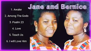 Jane and Bernice (30 minutes) Non-Stop Gospel Songs #Ghana_Songs
