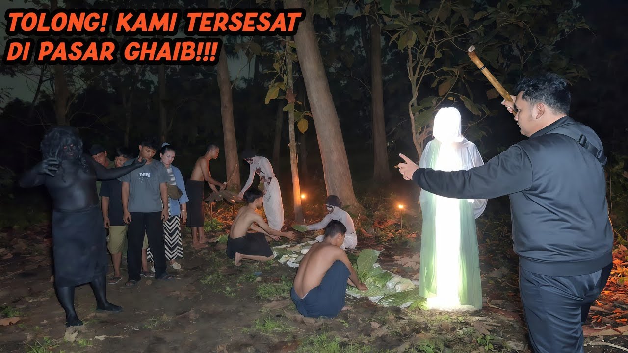 HEBOH! PASAR GHAIB MENELAN SATU KAMPUNG SEKALIGUS!!!