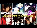 Try not to Sing or Dance | Challenge (Anime Edition) | #011