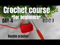 Day 4 easy double crochet for beginners #crochet 