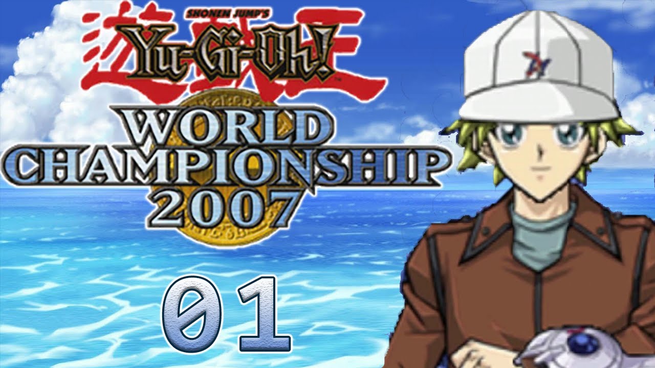 Yu-Gi-Oh! World Championship 2007 Part 1: No More Fox Fire 