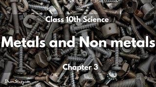 Metals and Non metals : CBSE Class 10 X Science (Chemistry) - Toppr Study