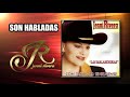 SON HABLADAS &quot;Jenni Rivera&quot; | Las Malandrinas | Disco jenny rivera