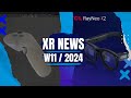 Xr news sales releases w1124 pico 4s pcgames on quest rayneo x2 vision pro controller