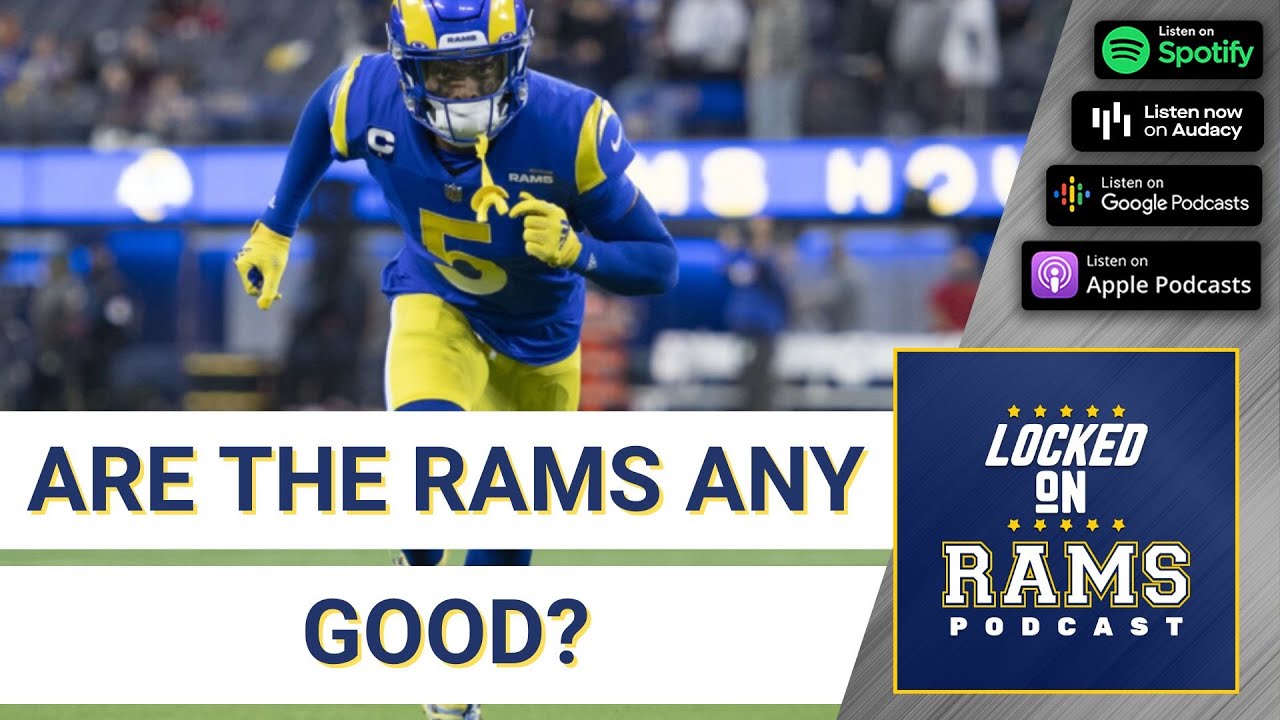 Are The Los Angeles Rams A Good Team Playing Poorly, Or Not a Good Team ...