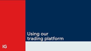 Using Our Trading Platform