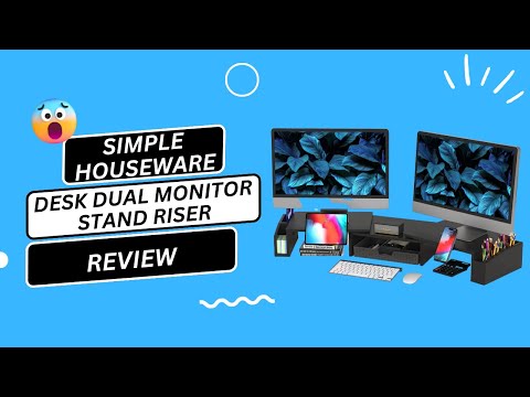Simple Houseware Desk Dual Monitor Stand: Organize Your Workspace with Style - Review