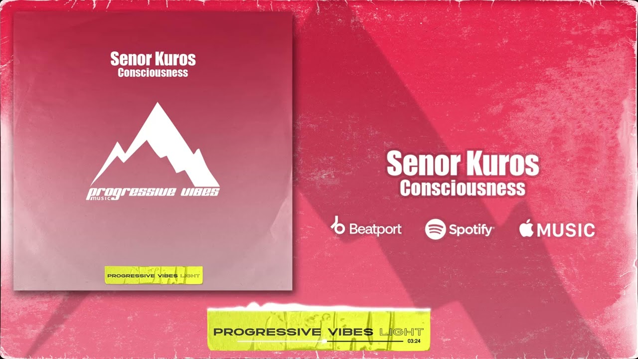 Watch Senor Kuros - Consciousness on YouTube Watch Senor Kuros - Consciousness on YouTube