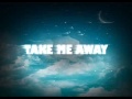Tomy Bee - Take me Away