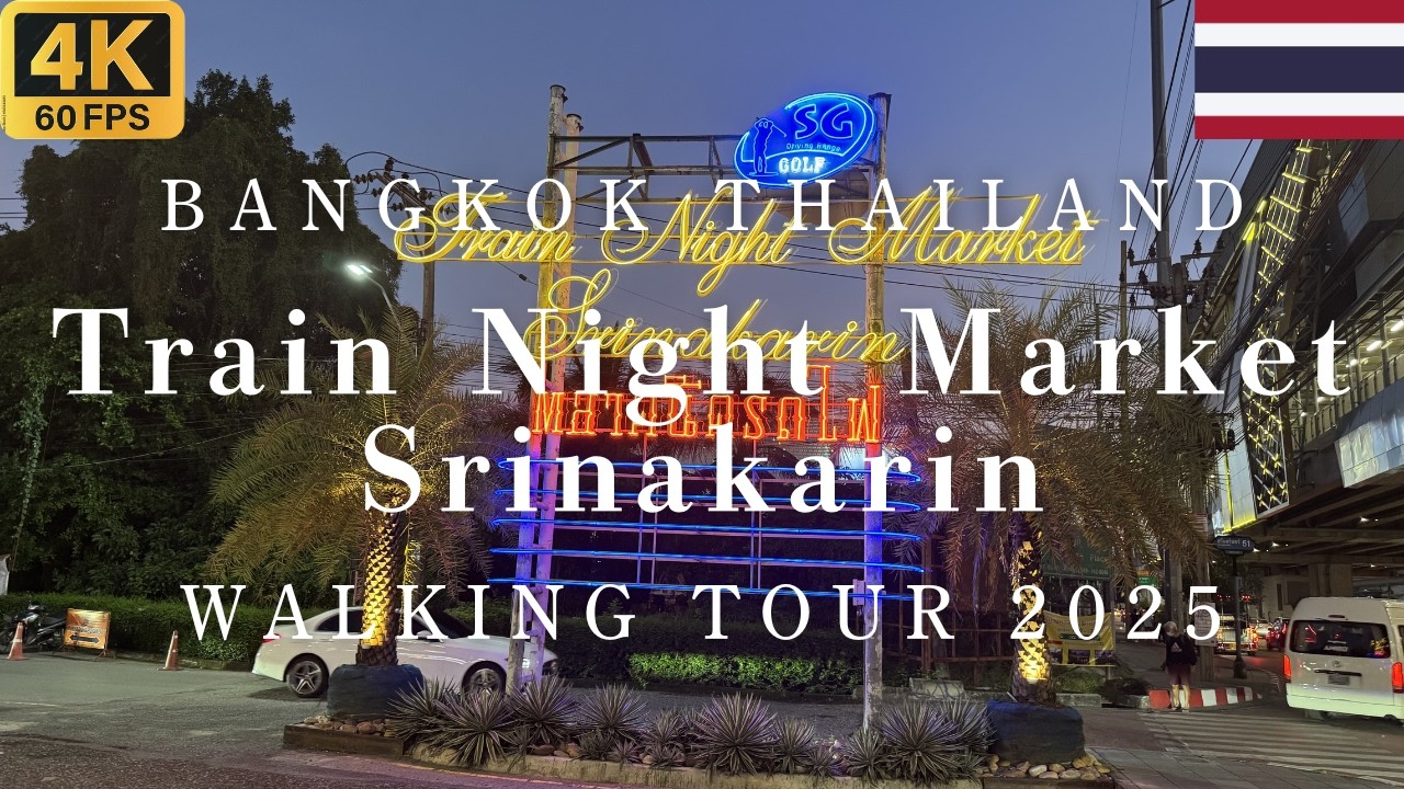 [4K] Train Night Market Srinakarin Bangkok Thailand Walking Tour 2025
