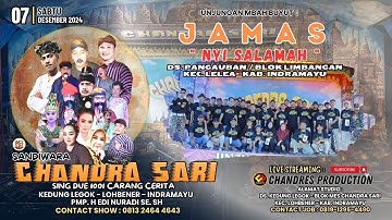 🔴Live Malam Chandra Sari | UNJUNGAN BUYUT JAMAS 