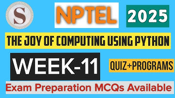 The Joy of Computing using Python|| WEEK-11 Assignment answers 2025 ||NPTEL||#SKumarEdu