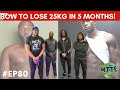 I lost 25kg in 5 months  health is wealth w daps  more to the endz 80