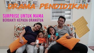 DRAMA PENDIDIKAN | Surprise Untuk Mama | Zara Cute Berbakti Kepada Orang Tua