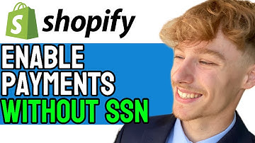 How to Quickly Enable Payments on Shopify WITHOUT SSN! (Easy 2024 Guide)