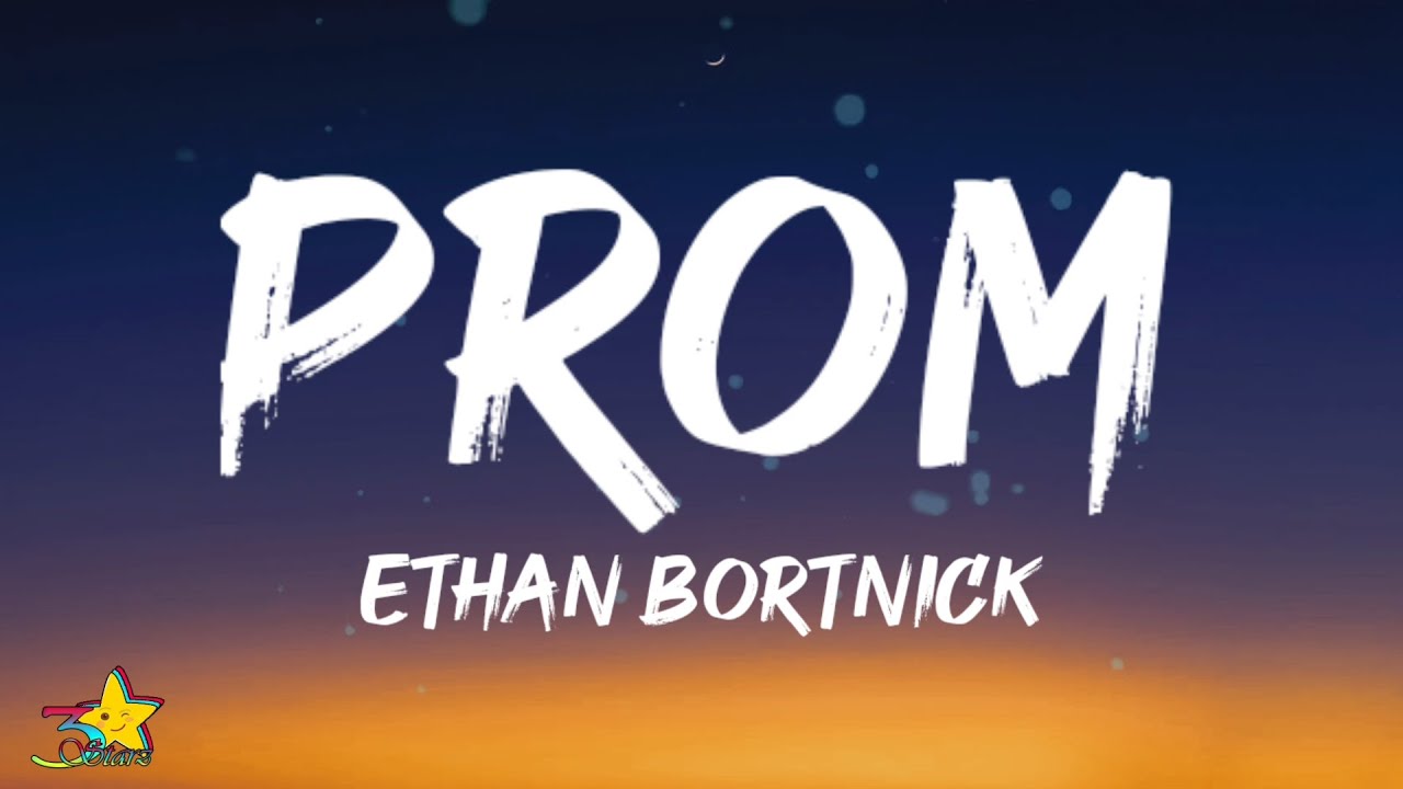 Ethan Bortnick   Prom Lyrics